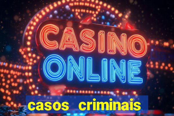 casos criminais para resolver jogo pdf